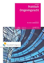 Praktisch omgevingsrecht - H.M. Liedekerken (ISBN 9789001849108)