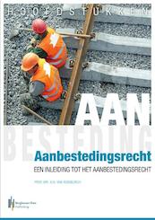 Hoofdstukken aanbestedingsrecht - H.D. van Romburgh (ISBN 9789491073953)