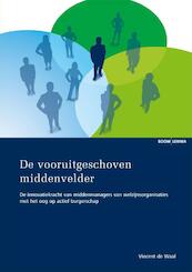 De vooruitgeschoven middenvelder - Vincent de Waal (ISBN 9789462741096)