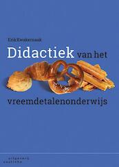 Didactiek van het vreemdetalenonderwijs - Erik Kwakernaak (ISBN 9789046904404)