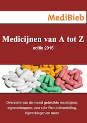 Medicijnen van A tot Z - (ISBN 9789492210197)