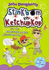 Stinkbom en ketchupkop en de ondergrondse pizzabende - John Dougherty (ISBN 9789048311286)