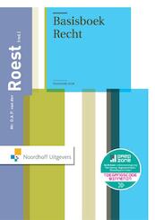 Basisboek Recht - R. Barents, C.H.C. Overes, W.G.M. Plessen, P.M.M. Massuger (ISBN 9789001874605)