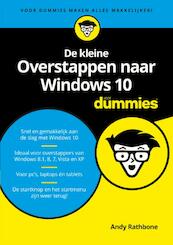 De kleine overstappen naar Windows 10 voor Dummies - Andy Rathbone (ISBN 9789045351261)