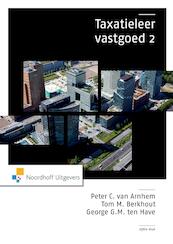 Taxatieleer Vastgoed 2 - Peter C. van Arnhem, Tom M. Berkhout, G.M. ten Have (ISBN 9789001856113)