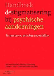 Handboek destigmatisering bij psychische aandoeningen - (ISBN 9789046904985)