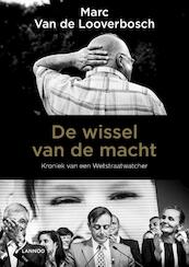 De wissel van de macht (E-boek - ePub formaat) - Marc Van de Looverbosch (ISBN 9789401427715)