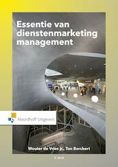 Essentie van dienstenmarketingmanagement - Wouter de Vries, Ton Borchert (ISBN 9789001850982)