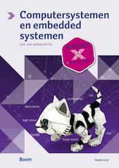 Computersystemen en embedded systemen - Leo van Moergestel (ISBN 9789058754233)