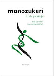 Monozukuri in de praktijk - Steven Blom (ISBN 9789080746664)