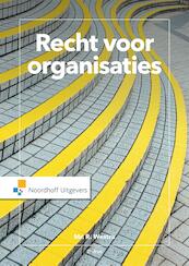 Recht voor organisaties - Robert Westra (ISBN 9789001862862)