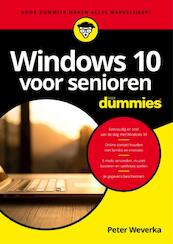 Windows 10 voor senioren voor dummies - Peter Weverka (ISBN 9789045351834)