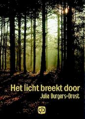 Het licht breekt door - Julia Burgers-Drost (ISBN 9789036429566)
