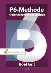 Projectaanpak in zes stappen - Roel Grit (ISBN 9789001868888)