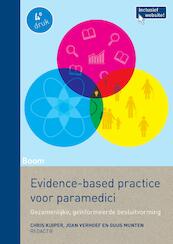 Evidence-based practice voor paramedici - Chris Kuiper, Joan Verhoef, Guus Munten (ISBN 9789461277374)