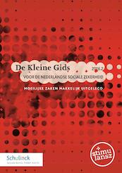 De Kleine Gids voor de Nederlandse sociale zekerheid 2016.2 - (ISBN 9789013138535)