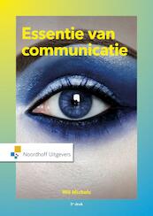 Essentie van communicatie(e-book) - Wil Michels (ISBN 9789001878160)