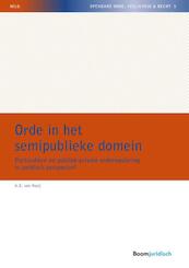 Orde in het semipublieke domein - A.E. van Rooij (ISBN 9789462903982)