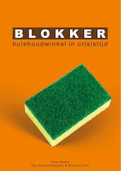 Blokker - Bas Nieuwenhuijsen, Richard Otto (ISBN 9789082367669)