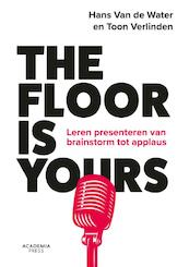 The floor is yours - Hans Van de Water, Toon Verlinden (ISBN 9789401443531)