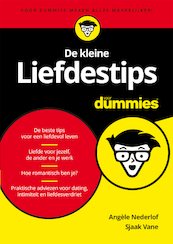 De kleine Liefdestips voor Dummies - Angèle Nederlof, Sjaak Vane (ISBN 9789045354545)