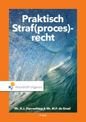 Praktisch Straf(proces)recht (e-book) - H.J. Starrenburg, M.P. de Graaf (ISBN 9789001886349)