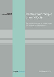 Bestuursrechtelijke criminologie - Benny van der Vorm (ISBN 9789462904873)