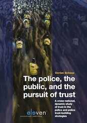 The Police, the Public and the Pursuit of Trust - Dorian Schaap (ISBN 9789462748507)