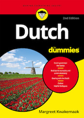 Dutch For Dummies, 2nd Edition - Margreet Kwakernaak (ISBN 9789045356068)