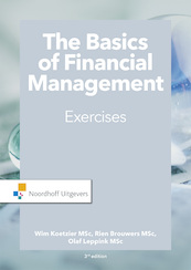 The Basics of financial management-exercises (e-book) - Rien Brouwers, Wim Koetzier, Olaf Leppink (ISBN 9789001889241)