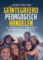 Geïntegreerd pedagogisch handelen - Jeroen Onstenk (ISBN 9789046967430)