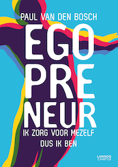 Egopreneur - Paul van den Bosch (ISBN 9789401461900)