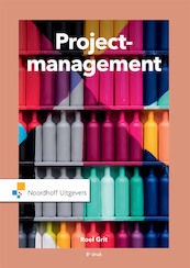 Projectmanagement (e-book) - Roel Grit (ISBN 9789001891596)