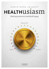 Healthusiasm - Christophe Jauquet (ISBN 9789401464529)