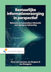Bestuurlijke informatieverzorging in perspectief (e-book) - Oscar van Leeuwen, Jon Bergsma (ISBN 9789001867157)