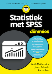 Statistiek met SPSS voor Dummies - Keith McCormick, Jesus Salcedo, Aaron Poh (ISBN 9789045356365)