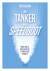 Van tanker naar speedboot - Pieter Daelman (ISBN 9789401467520)