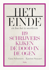 Het einde en hoe het te overleven - Gaea Schoeters, Katrien Steyaert (ISBN 9789463105217)