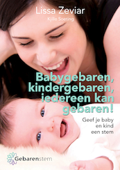 Babygebaren, kindergebaren, iedereen kan gebaren! - Lissa Zeviar (ISBN 9789044979565)
