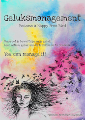 Geluksmanagement - Marinka Arentsen Koopman (ISBN 9789090328607)