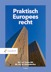 Praktisch Europees Recht (e-book) - T.M. Huzen MA, M. Wormsbecher (ISBN 9789001593223)