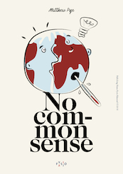 No Common Sense - Matthew Pye (ISBN 9789074730433)