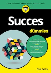 Succes voor Dummies - Dirk Zeller (ISBN 9789045357263)