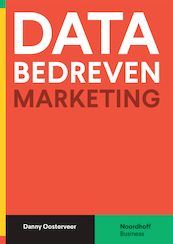 Databedreven marketing (e-book) - Danny Oosterveer (ISBN 9789001893132)