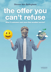 The Offer You Can't Refuse - Steven Van Belleghem (ISBN 9789401470384)
