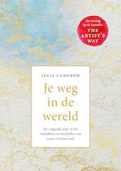 Je weg in de wereld - Julia Cameron (ISBN 9789044934311)