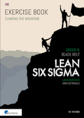 Lean Six Sigma Green & Black Belt - Ir. H.C. Theisens (ISBN 9789401809849)