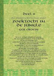Zoektocht in de jungle 2 De dagboeken van Joao - Ger Croese (ISBN 9789088420818)