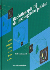 Radiotherapie bij de oncologische patient - (ISBN 9789035228672)