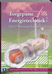 Toegepaste energietechniek 2 Duurzame energie - J. Ouwehand, T.J.G. Papa, J. de Geus, W. Gilijamse (ISBN 9789039525760)